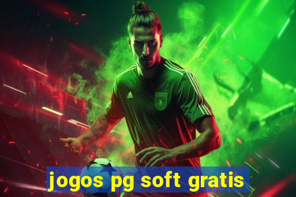 jogos pg soft gratis